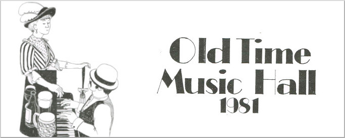 Old Time Music Hall 1981